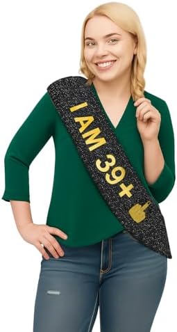 I AM 39 Plus 1 Birthday Sash 40th Decor